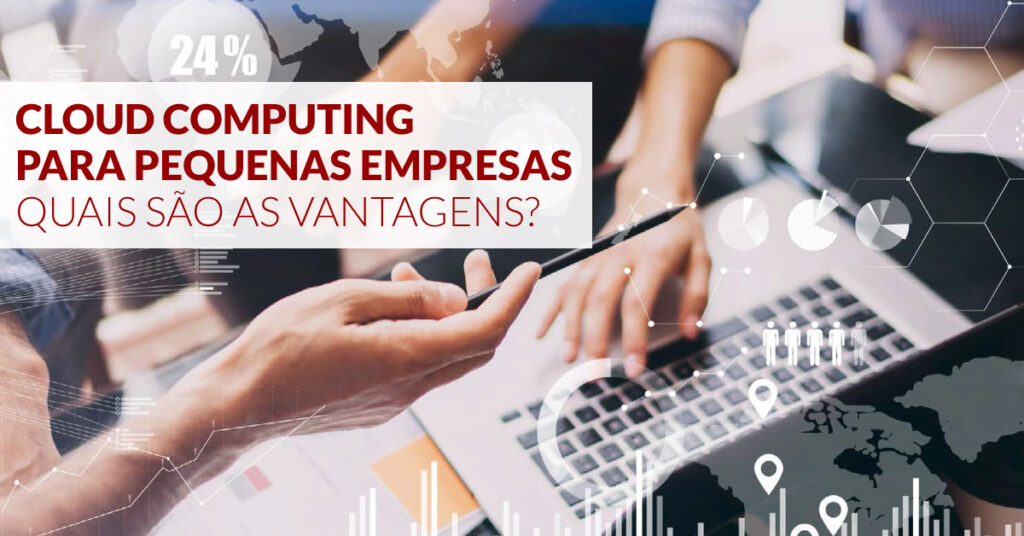 [E-Book] Cloud Computing para Pequenas Empresas. Quais são as vantagens?